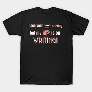 Writing T-Shirt